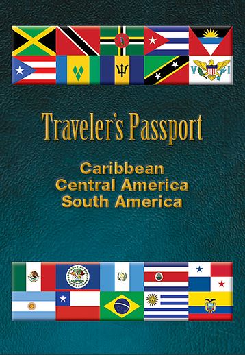 Traveler's Passport - Caribbean, Central America, South America