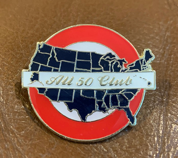 All Fifty Club Pin